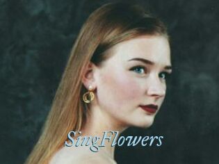 SingFlowers