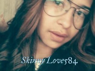 Skinny_Love584