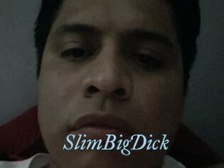 SlimBigDick