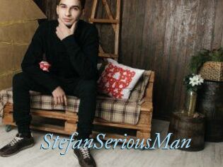StefanSeriousMan