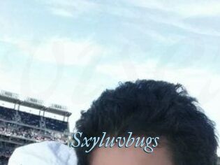 Sxyluvbugs