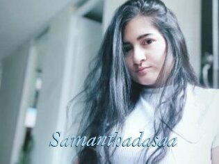 Samanthadasaa