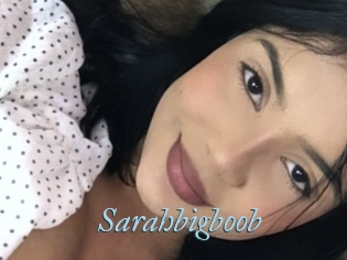 Sarahbigboob