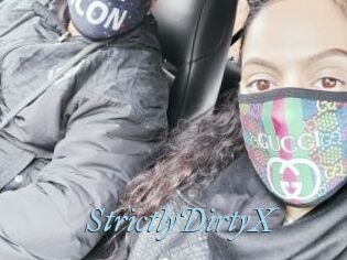 StrictlyDirtyX