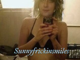 Sunnyfrickinsmiles