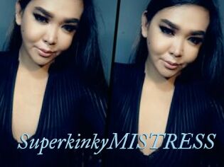 SuperkinkyMISTRESS