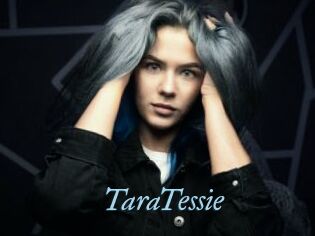 TaraTessie