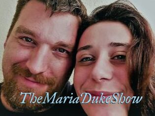 TheMariaDukeShow