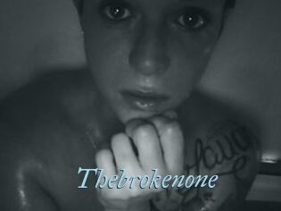 Thebrokenone