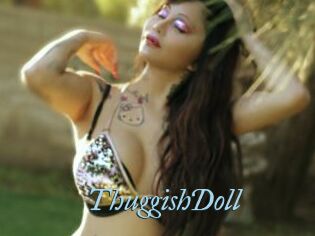 ThuggishDoll