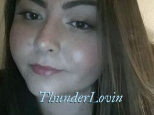 ThunderLovin