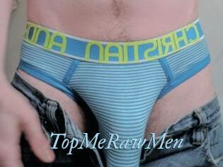 TopMeRawMen