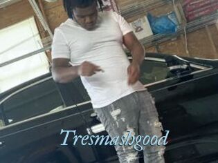 Tresmashgood