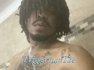 TriggermanTae