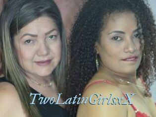 TwoLatinGirlsxX