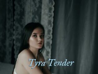 Tyra_Tender