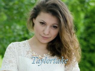 Taylortake