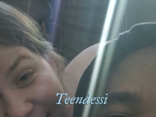 Teendessi