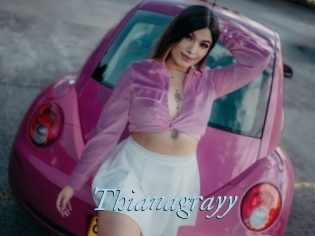 Thianagrayy