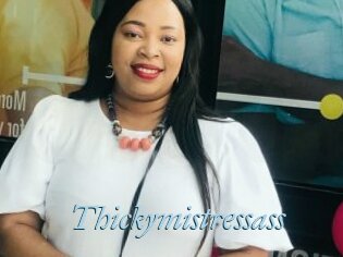 Thickymistressass