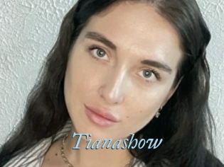 Tianashow