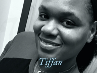 Tiffan
