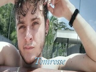 Tomrosse