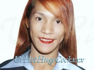 UrHotHugeCockxxx