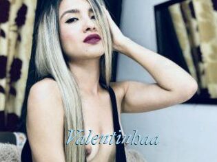 Valentinhaa