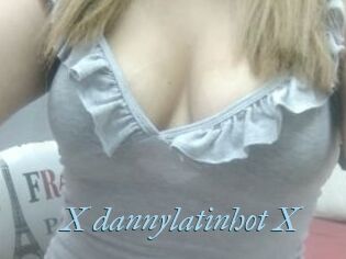 X_dannylatinhot_X