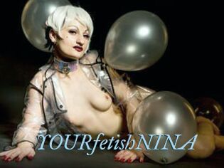 YOURfetishNINA