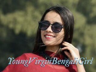 YoungVirginBengaliGirl