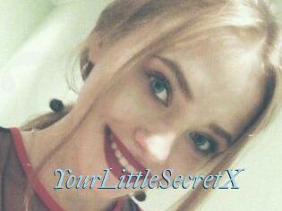 YourLittleSecretX