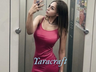 Yaracraft