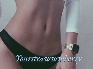 Yourstrawwwberry