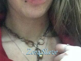 Zoe4Slave