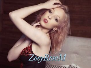 ZoeyRoseM