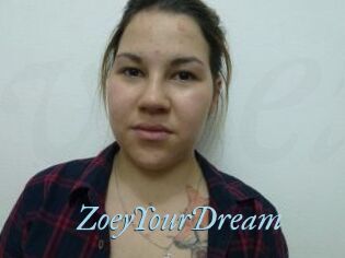 ZoeyYourDream