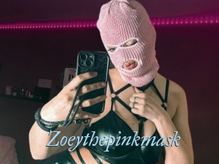 Zoeythepinkmask